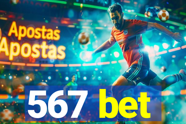 567 bet